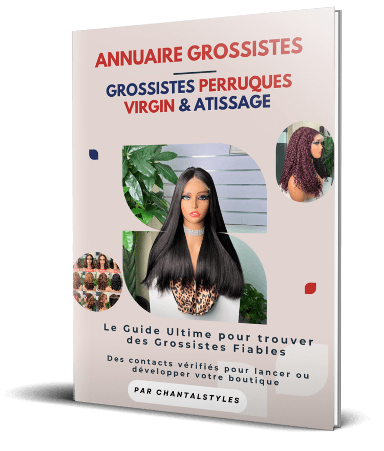 Guide des Grossistes de Perruques Virgin & Tissage